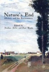 book Nature’s End: History and the Environment