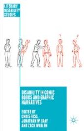 book Disability in Comic Books and Graphic Narratives