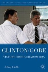 book Clinton/Gore: Victory from a Shadow Box