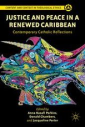 book Justice and Peace in a Renewed Caribbean: Contemporary Catholic Reflections