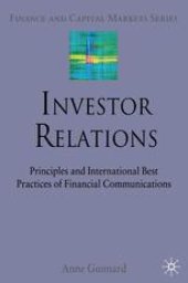 book Investor Relations: Principles and International Best Practices of Financial Communications