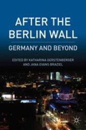 book After the Berlin Wall: Germany and Beyond