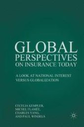 book Global Perspectives on Insurance Today: A Look at National Interest versus Globalization