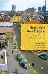 book Regional Aesthetics: Mapping UK Media Cultures