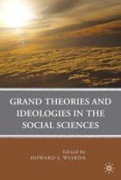 book Grand Theories and Ideologies in the Social Sciences