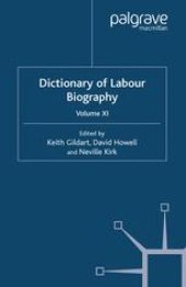 book Dictionary of Labour Biography: Volume XI