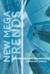 book New Mega Trends: Implications for our Future Lives