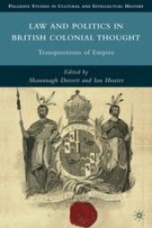 book Law and Politics in British Colonial Thought: Transpositions of Empire