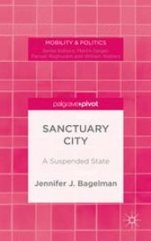 book Sanctuary City: A Suspended State