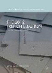 book The 2012 French Election: How the Electorate Decided