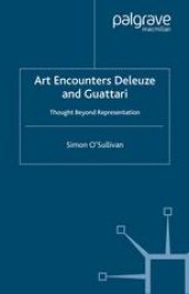 book Art Encounters Deleuze and Guattari: Thought Beyond Representation