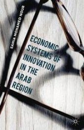 book Economic Systems of Innovation in the Arab Region