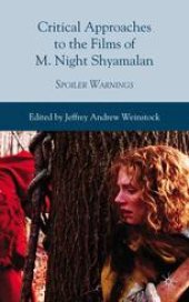 book Critical Approaches to the Films of M. Night Shyamalan: Spoiler Warnings