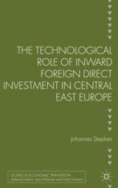 book The Technological Role of Inward Foreign Direct Investment in Central East Europe