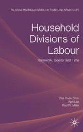 book Household Divisions of Labour: Teamwork, Gender and Time