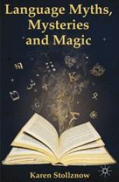 book Language Myths, Mysteries and Magic