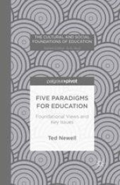 book Five Paradigms for Education: Foundational Views and Key Issues