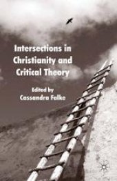 book Intersections in Christianity and Critical Theory