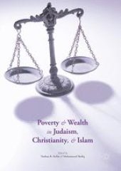 book Poverty and Wealth in Judaism, Christianity, and Islam