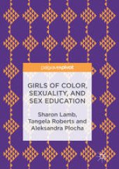 book Girls of Color, Sexuality, and Sex Education