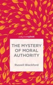 book The Mystery of Moral Authority