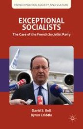 book Exceptional Socialists: The Case of the French Socialist Party