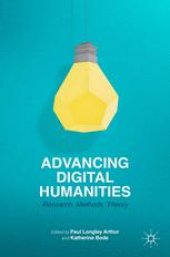 book Advancing Digital Humanities: Research, Methods, Theories