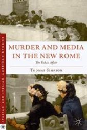 book Murder and Media in the New Rome: The Fadda Affair