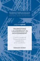 book Marketing Leadership in Government: Communicating Responsiveness, Leadership and Credibility