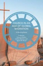 book Church in an Age of Global Migration: A Moving Body