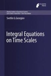 book Integral Equations on Time Scales