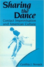 book Sharing the Dance: Contact Improvisation and American Culture