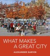 book What Makes a Great City