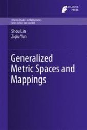 book Generalized Metric Spaces and Mappings