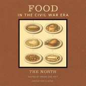 book Food in the Civil War Era: The North