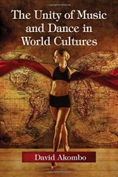 book The Unity of Music and Dance in World Cultures