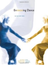 book Envisioning Dance on Film and Video