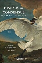 book Discord and Consensus in the Low Countries