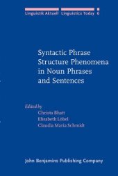 book Syntactic Phrase Structure Phenomena in Noun Phrases and Sentences