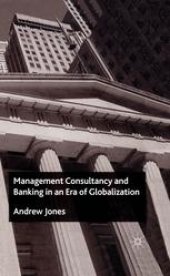 book Management Consultancy and Banking in an Era of Globalization