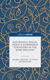 book Successful Social Media and Ecommerce Strategies in the Wine Industry