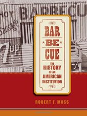 book Barbecue: The History of an American Institution