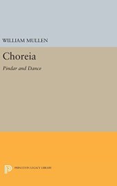 book Choreia: Pindar and Dance