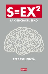 book S=ex2: La ciencia del sexo