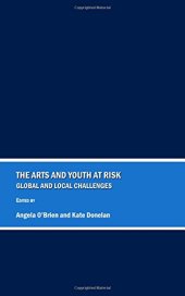 book The Arts and Youth at Risk: Global and Local Challenges