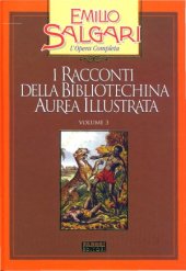 book I racconti della Bibliotechina aurea illustrata. Vol. 3. Racconti ai poli e allequatore