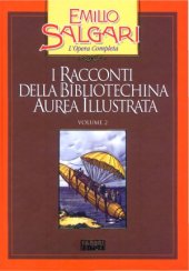 book I racconti della Bibliotechina aurea illustrata. Vol. 2. Racconti daria e di terra