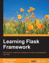 book Learning Flask Framework  Build dynamic, data-driven websites and modern web applications with Flask