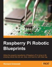 book Raspberry Pi Robotic Blueprints