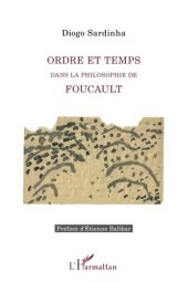 book Ordre et temps dans la philosophie de Foucault (French Edition)